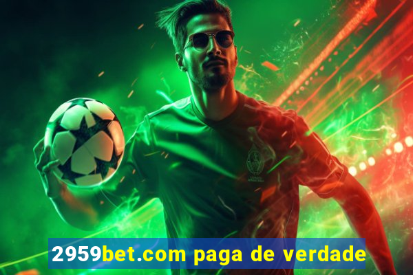 2959bet.com paga de verdade